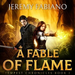 A Fable of Flame Tempest Chronicles Book 2 audiobook cover