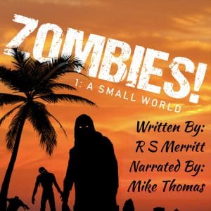 Zombies Book 1 A Small World audiobook cover
